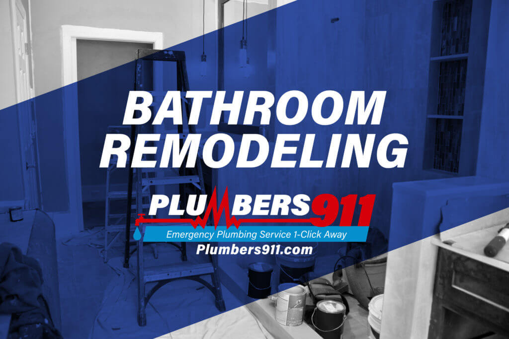 Plumbers 911 - Additional Plumbing Services - Bathroom Remodeling