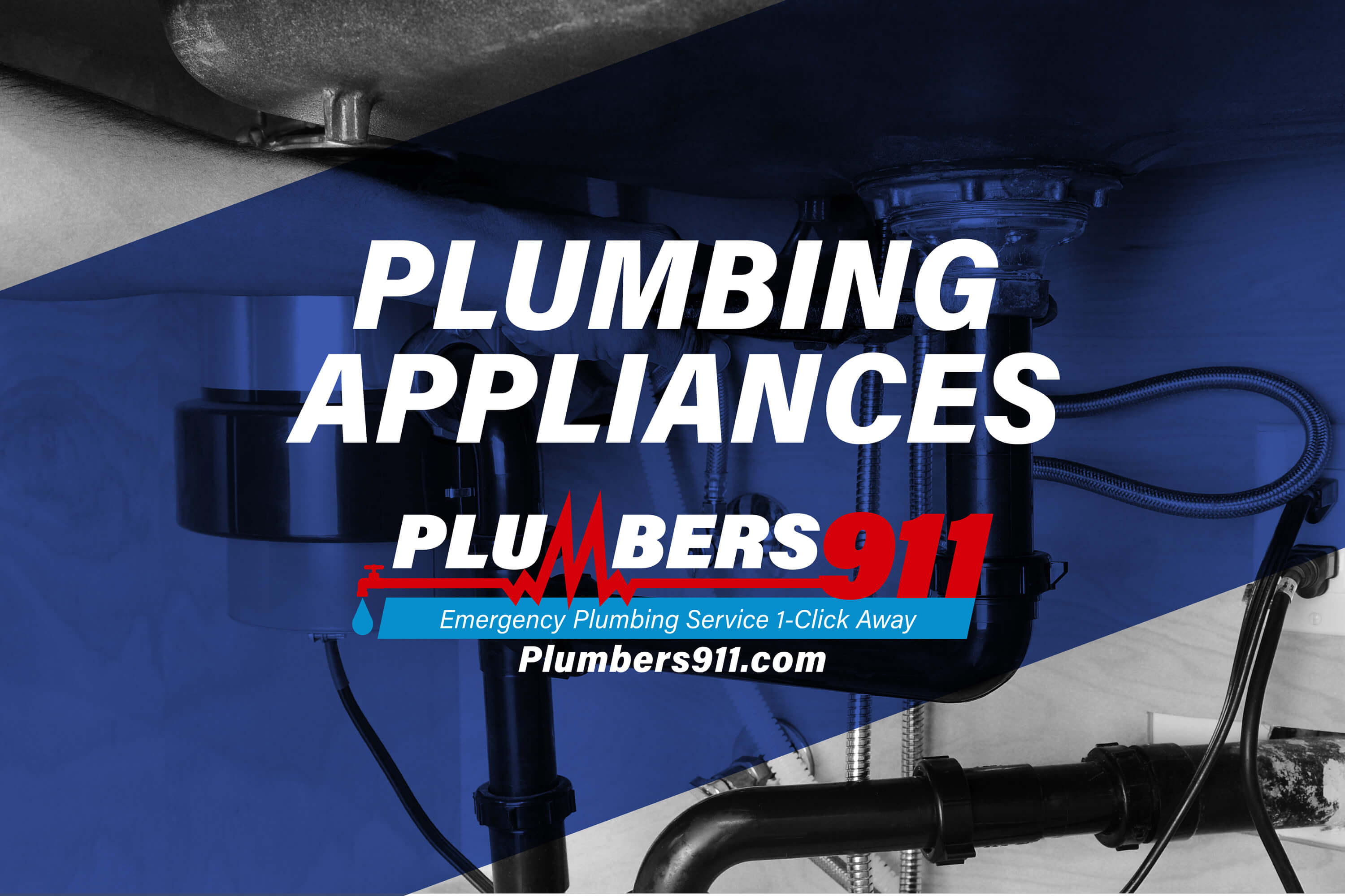 Plumbers 911 - Emergency Plumbing Services - Plumbing Appliances
